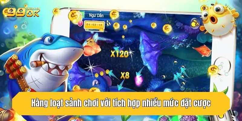 Hàng loạt sảnh chơi với tích hợp nhiều mức đặt cược