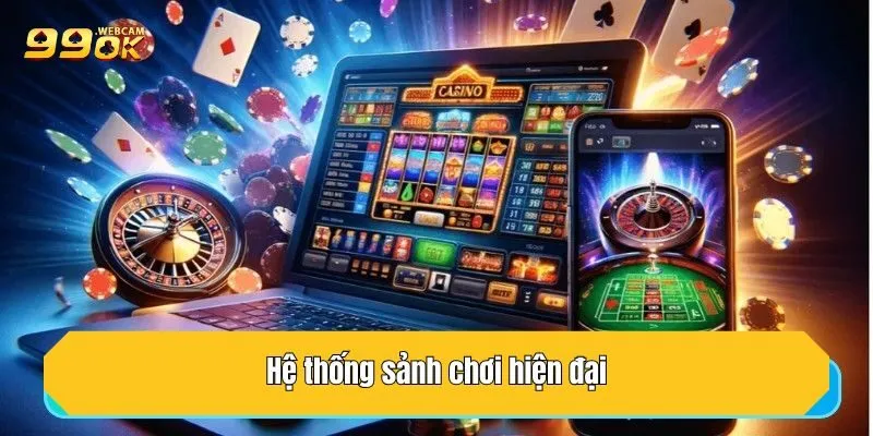 Hệ thống sảnh chơi hiện đại