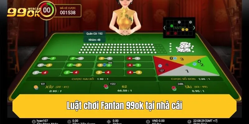 Hướng Dẫn Tân Thủ Cách Chơi Fantan 99OK Dễ Hiểu, Dễ Trúng 3 Luật chơi Fantan 99OK tại nhà cái